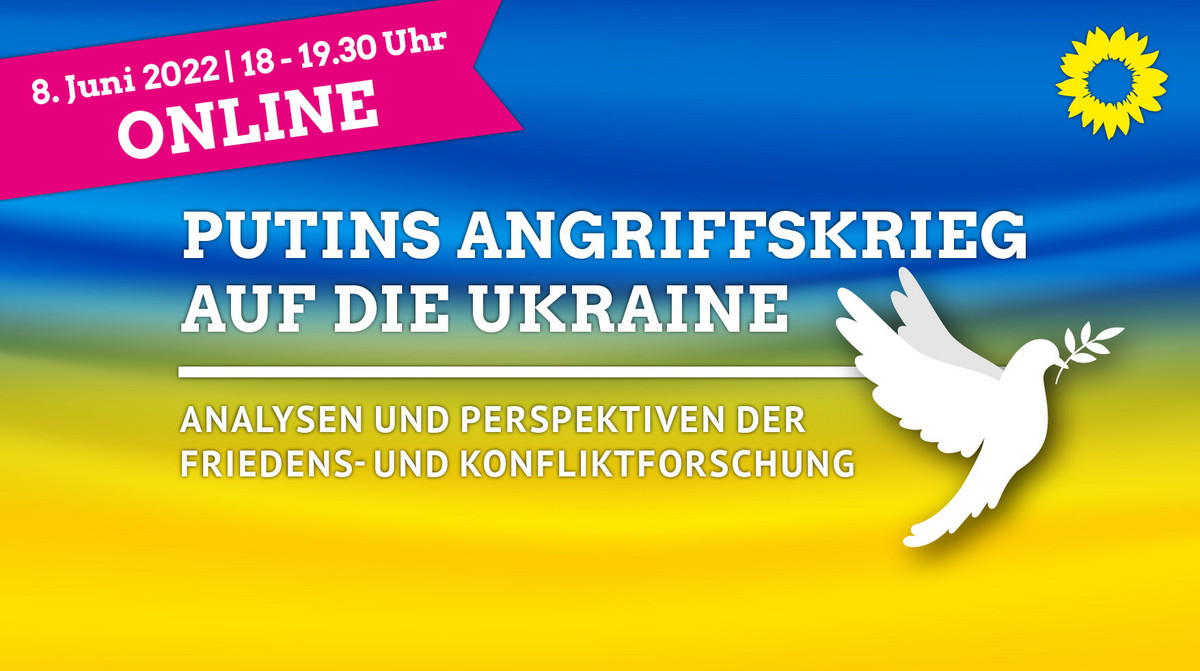 Graphic that says "Putins Angriffskrieg Auf Die Ukraine Analysen und perspektiven der friedens- und konfliktforschung" with an image of a dove
